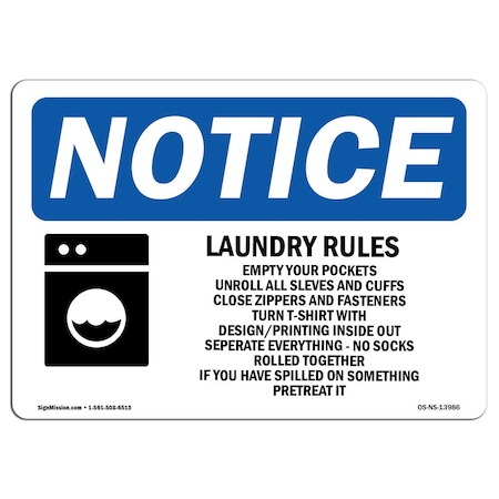 Signmission Safety Sign, OSHA Notice, 7" Height, Laundry Rules Empty Your Pockets Sign With Symbol, Landscape OS-NS-D-710-L-13986